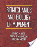 Biomechanics and biology of movement