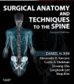 Surgical Anatomy and Techniques to the Spine 2/e